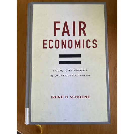 Fair economics - irene h schoene - print books book - condition: used - economics - non-fiction printed media