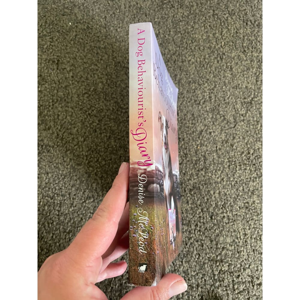 A dog behaviourist’s diary by denise mcleod - print books printed media