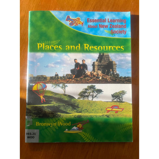 Essential learning about nz society: places and resources - bronwyn wood - print books book - condition: used