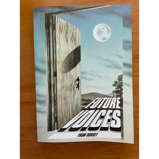 Future voices from dorset - young writers - print books anthology - book - condition: used - writer printed media