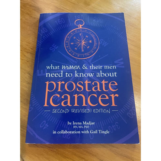 What women & their men need to know about prostate cancer - second edition - print books book - condition: used