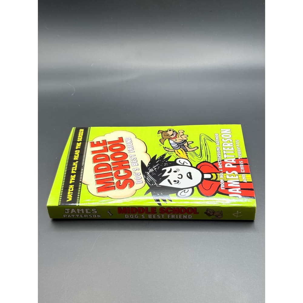 Middle school: dogs best friend by james patterson - books printed media