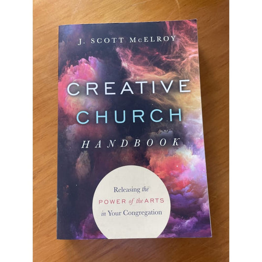 Creative church handbook - j. Scott mcelroy - print books book - non-fiction - religious printed media