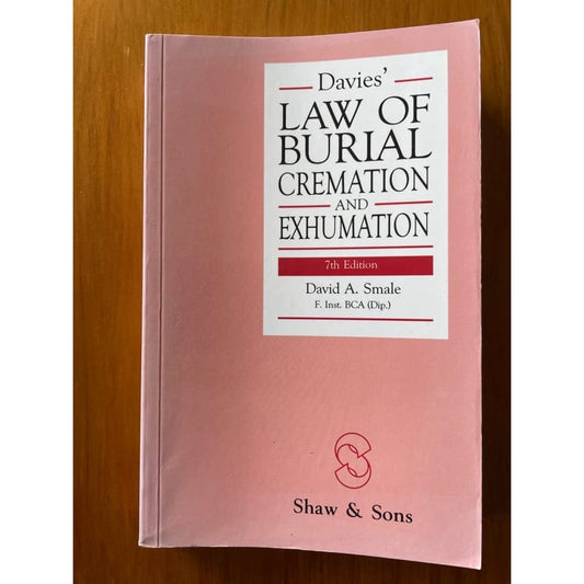 Davies’ law of burial cremation and exhumation - 7th edition - david a. Smale - print books book - condition: used