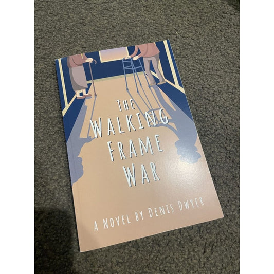 The walking frame war - denis dwyer - print books book - condition: used - non-fiction printed media