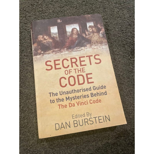 Secrets of the code: the unauthorised guide to the mysteries of the da vinci - print books book - literature