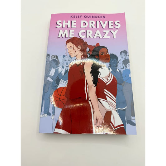 She drives me crazy by kelly quindlen - print books printed media