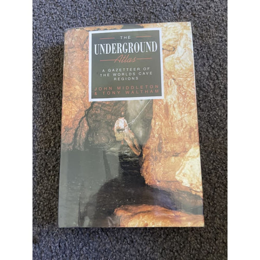 The underground atlas: a gazette of the world’s cave regions - print books book - condition: used - geography printed