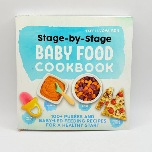 Stage-by-stage baby food cookbook by yaffi lvova rdn - print books condition: used - what’s new printed media