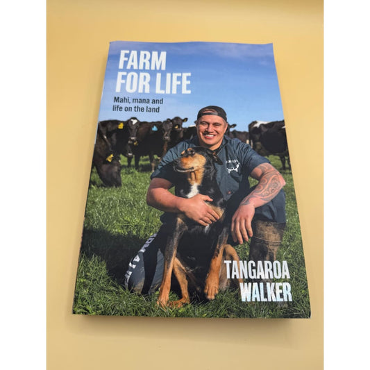 Farm for life: mahi mana and life on the land by tangaroa walker - books printed media