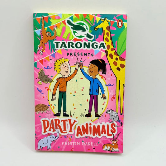 Taronga presents party animals book by kristin darell - print books what’s new printed media