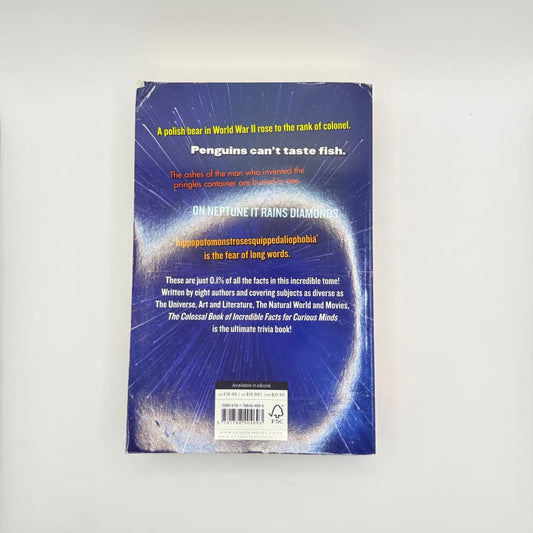 The colossal book of incredible facts for curious minds by nigel henbest simon brew sarah tomley - print books