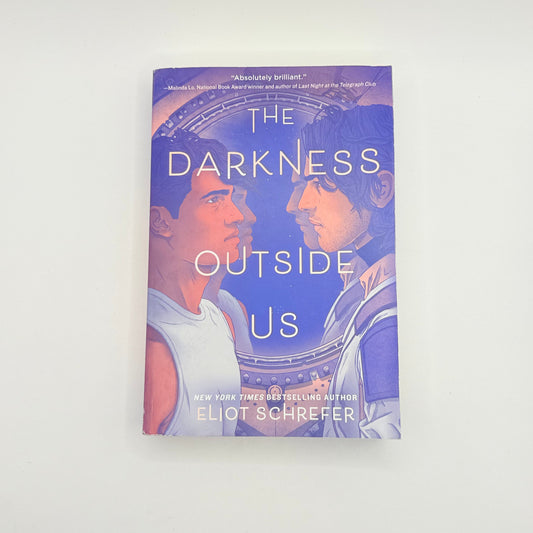 The darkness outside us by eliot schrefer - print books condition: used printed media