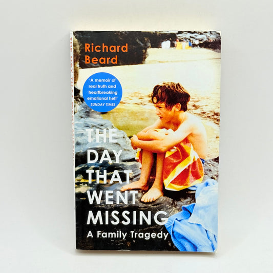 The day that went missing a family tragedy by richard beard - print books condition: used - what’s new printed media