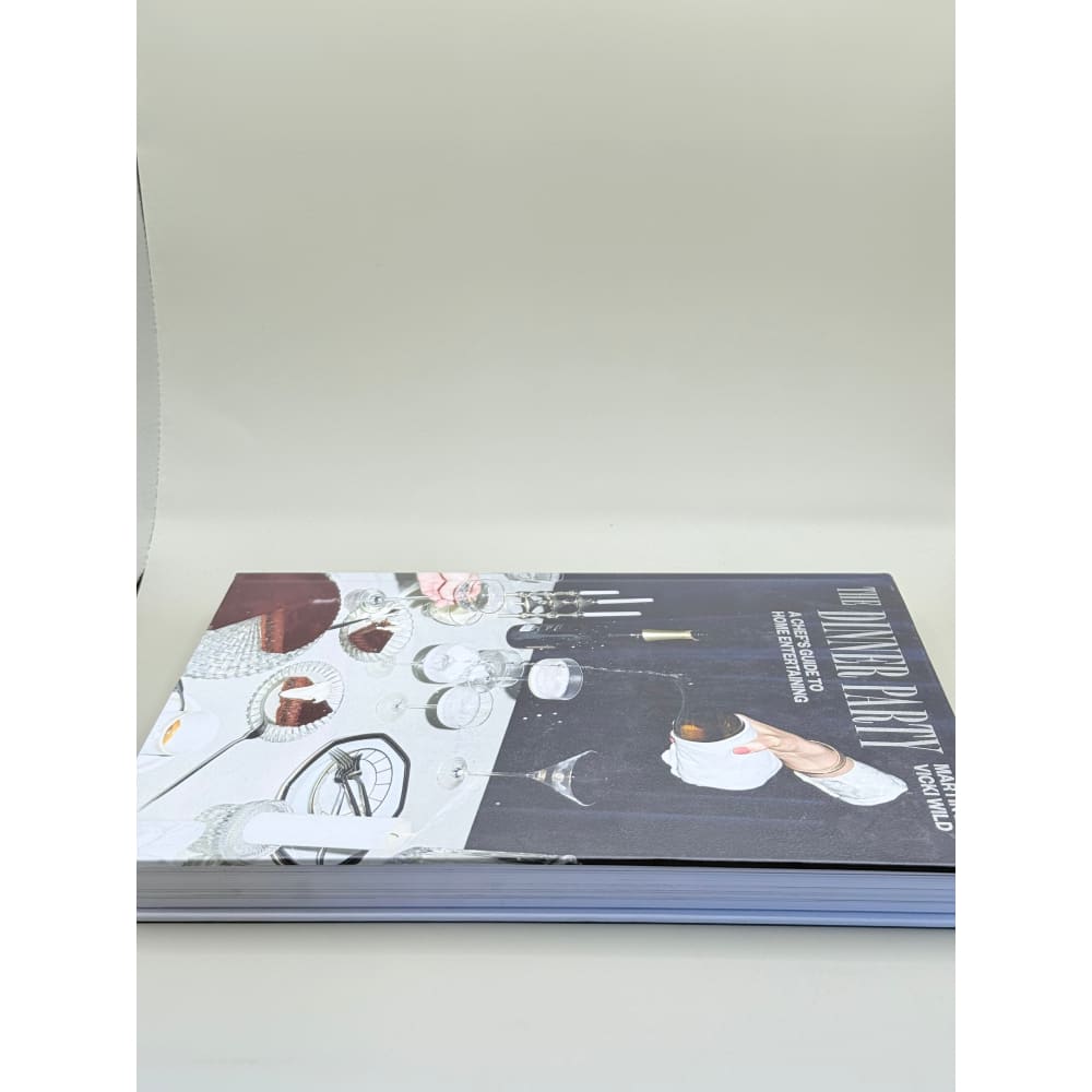 The dinner party: a chef’s guide to home entertaining by martin benn & vicki wild - print books printed media