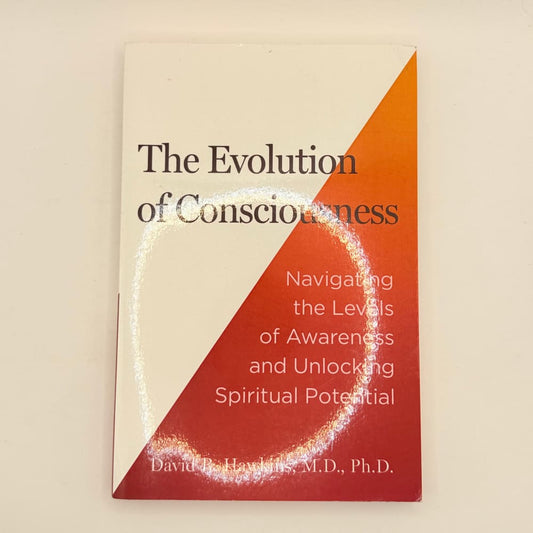 The evolution of consciousness by david r. Hawkins - print books printed media