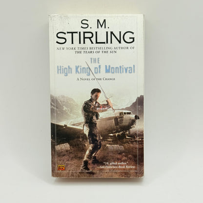 The high king of montival by s. M. Stirling - print books what’s new printed media