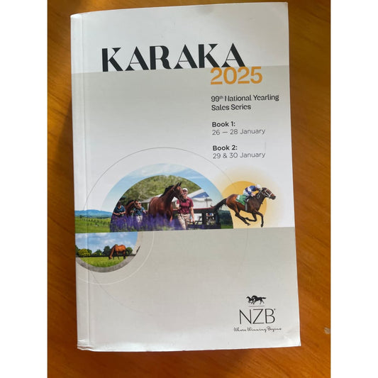 Karaka 2025: 99th national yearling sales series - print books printed media