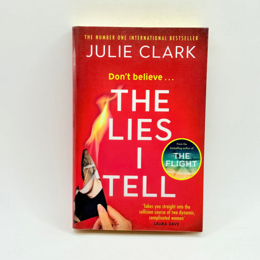 The lies i tell by julie clark - print books condition: used - what’s new printed media