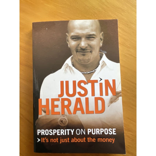Prosperity on purpose - justin herald - print books book - condition: used - self-help printed media