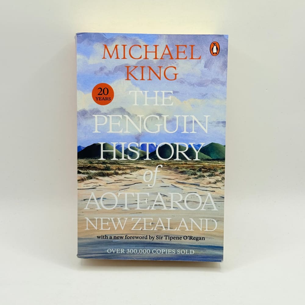 The penguin history of aotearoa new zealand by michael king - print books what’s new printed media