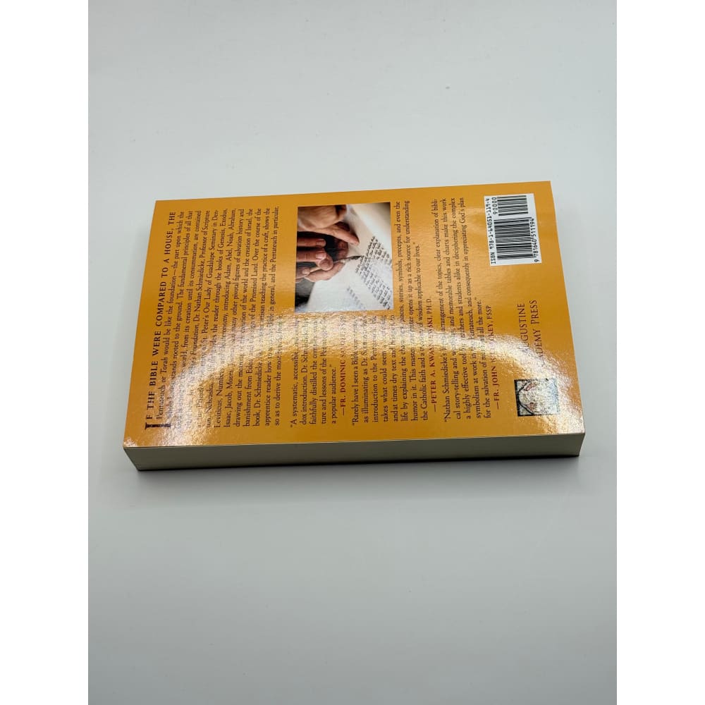 The bible’s foundation: a catholic introduction to the pentateuch by nathan schmiedicke - print books printed media