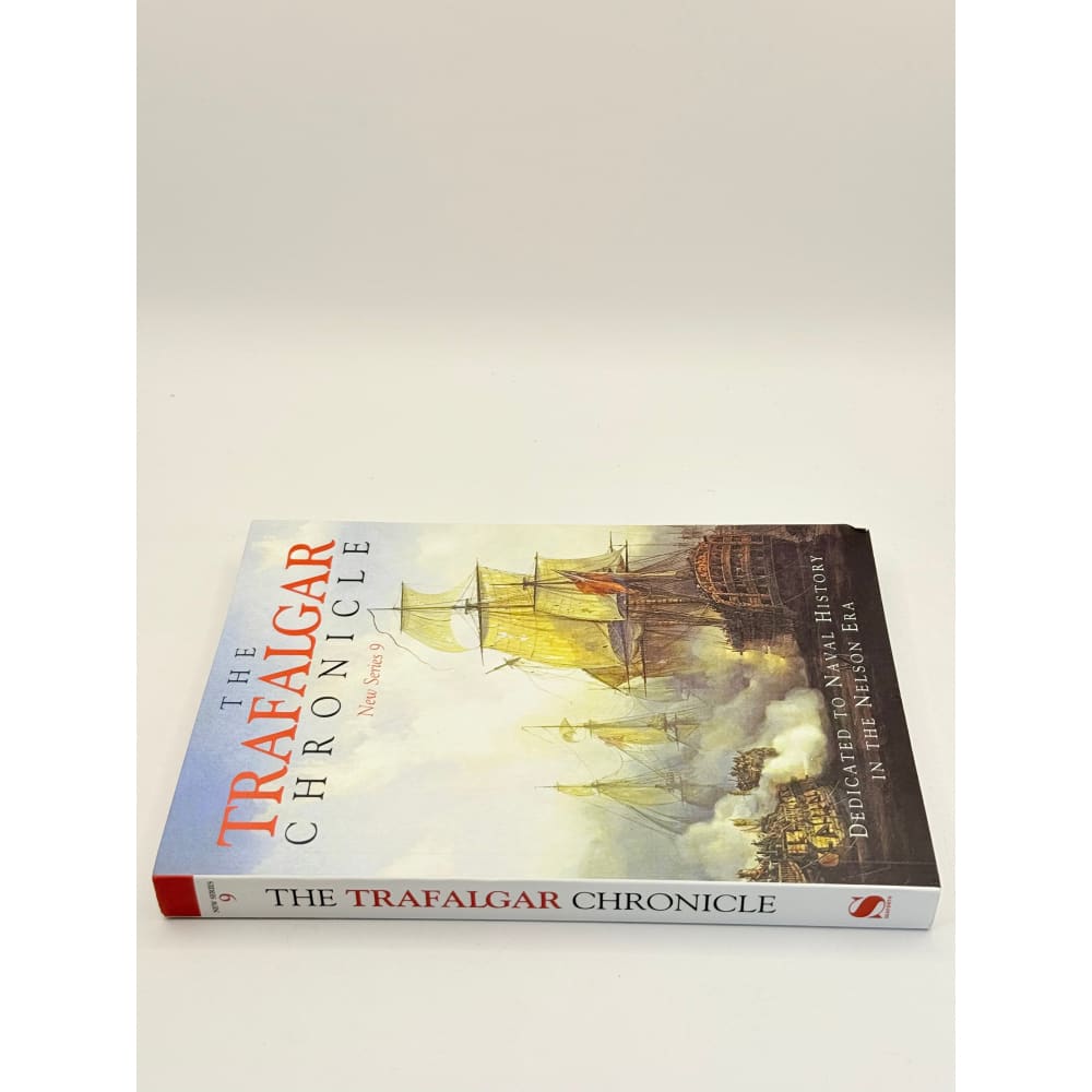 The trafalgar chronicle: new series 9 by by john a rodgaard & judith pearson - print books