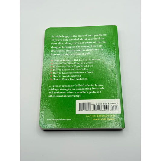 The worst-case scenario survival handbook: golf by joshua piven david borgenicht and james grace - print books printed
