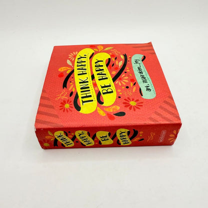 Think happy be happy - print books what’s new