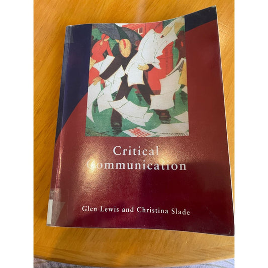 Critical communication - lewis & slade - print books book - communication - condition: used - non-fiction printed media