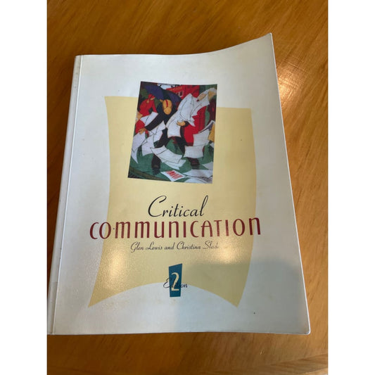 Critical communication 2nd edition - print books book - condition: used - educational - philosophy printed media