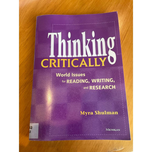 Thinking critically - world issues for reading writing and research - print books book - condition: used - education