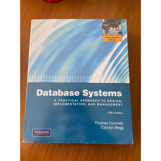 Database systems - thomas connolly & carolyn begg - print books book - condition: used - non-fiction - technology