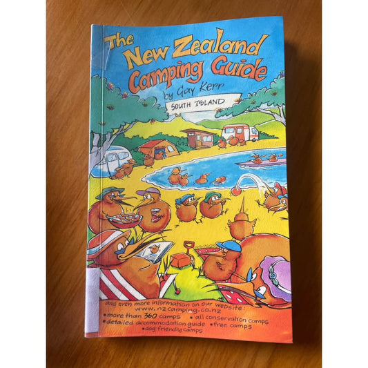 The new zealand camping guide: south island by gay kerr - print books book - condition: used - guide - travel printed