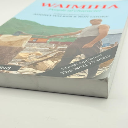 Waimiha people of character by audrey walker & ron cooke - print books what’s new printed media