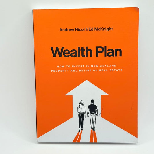 Wealth plan by andrew nicol & ed mcknight - print books what’s new printed media