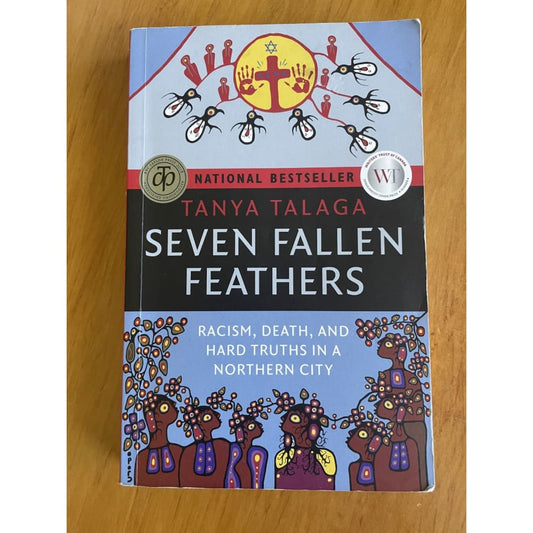 Seven fallen feathers - tanya talaga - print books book - condition: used - history - non-fiction printed media