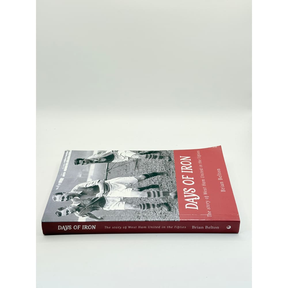 Days of iron by brian belton - print books
