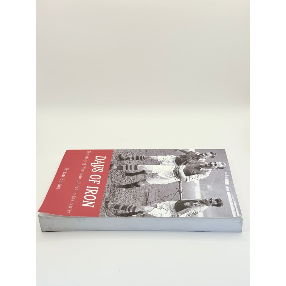 Days of iron by brian belton - print books
