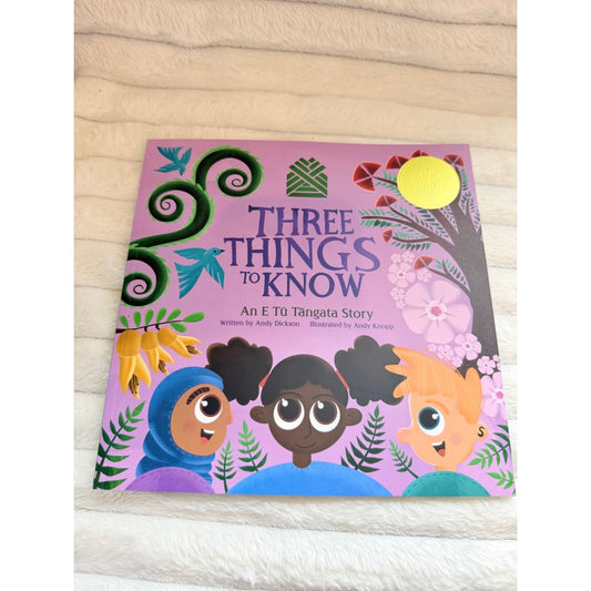 Three things to know: an e tū tāngata story by andy dickson - print books printed media