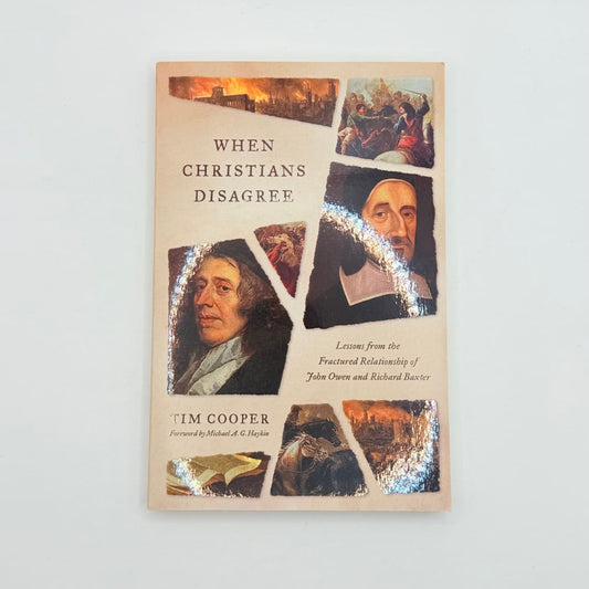 When christians disagree by tim cooper | exploring unity through historical division | great condition - print books