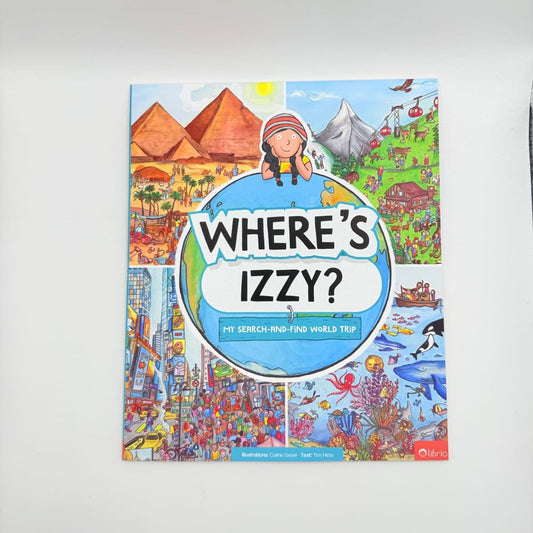 Where’s izzy? My search-and-find world trip | personalised adventure book | lost freight | great condition - print