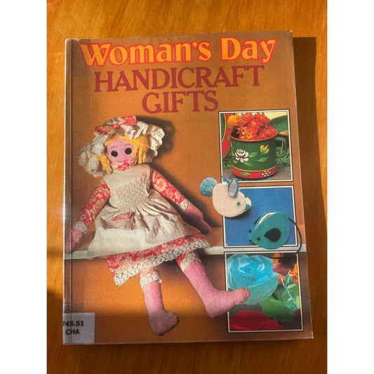 Woman’s day handicraft gifts | creative diy projects book – used (ex-library copy) - print books book - condition: used