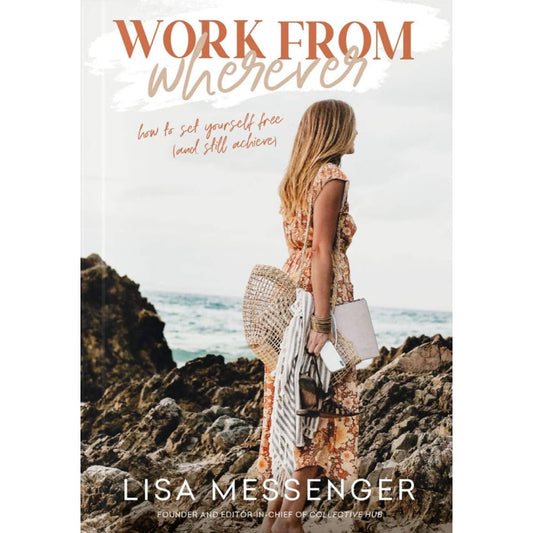 Work from wherever – lisa messenger | digital nomad & remote work guide – brand new - print books book - business