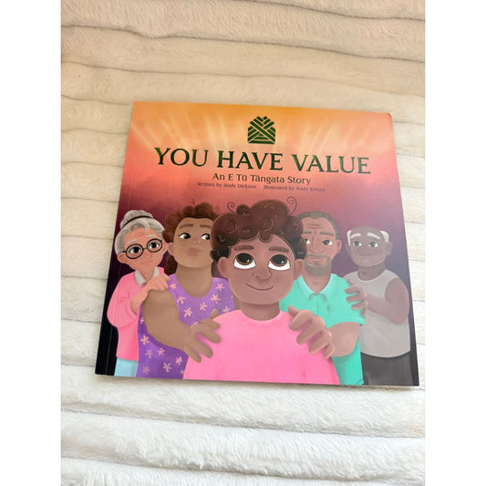 You have value: an e tū tangata story by andy dickson – children’s book | brand new with minor imperfections - print